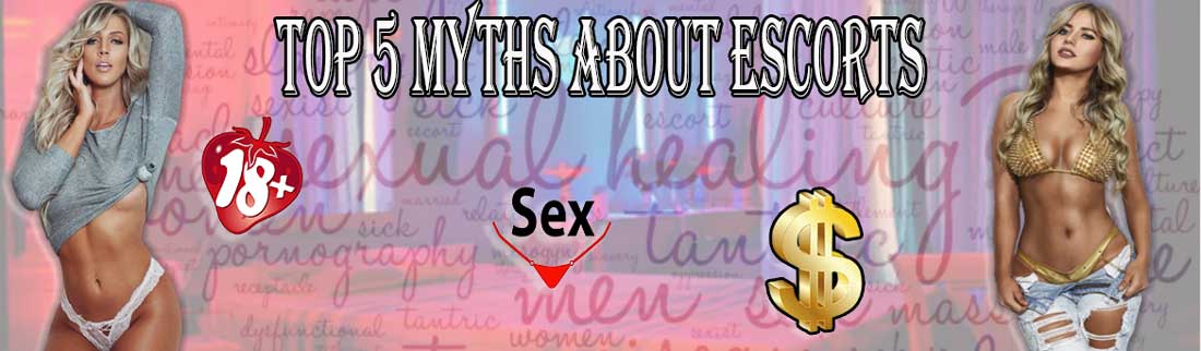 Myths About Escorts